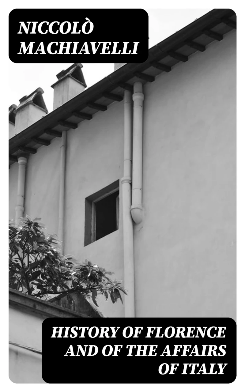 Portada: History of Florence and of the Affairs of Italy