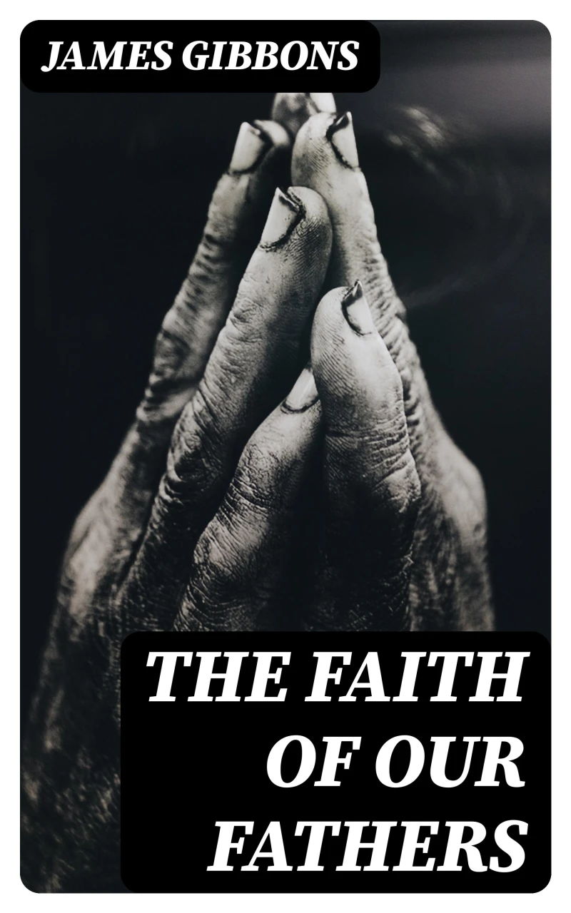 Portada: The Faith of Our Fathers