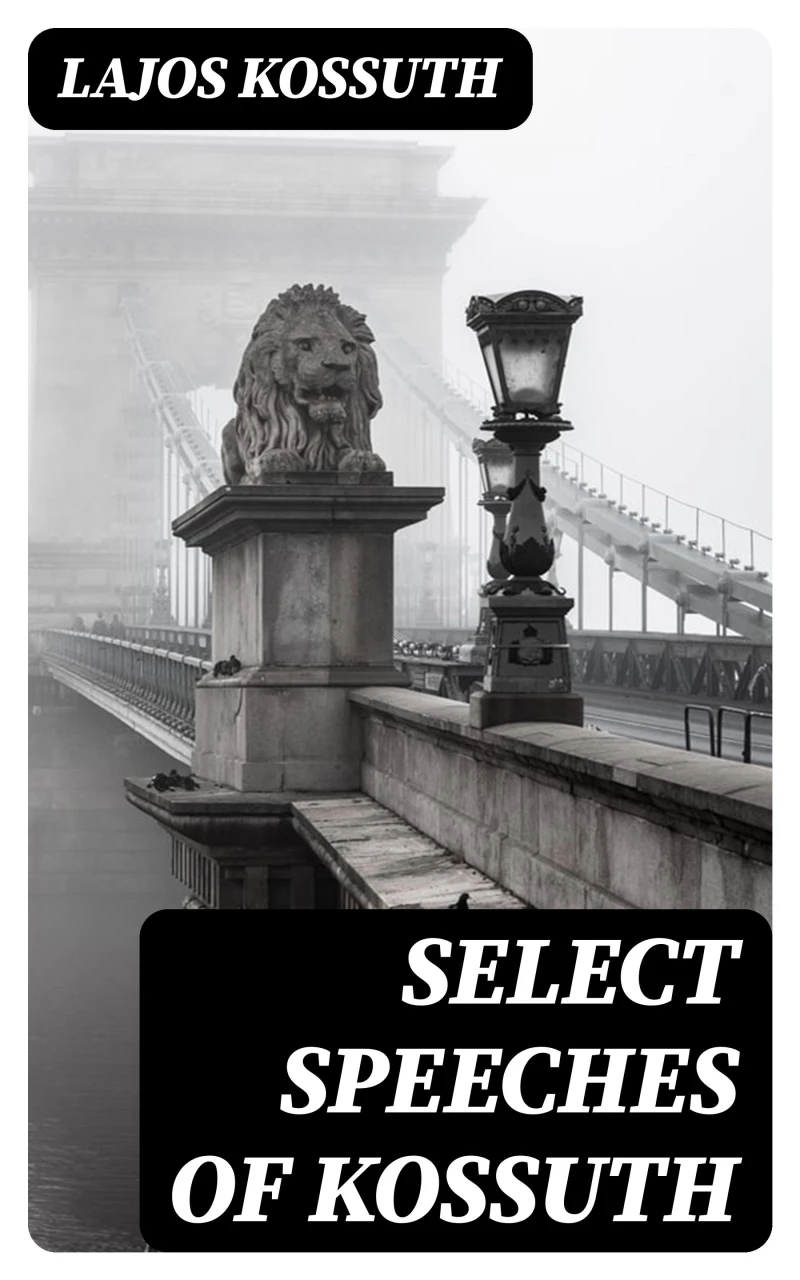 Portada: Select Speeches of Kossuth