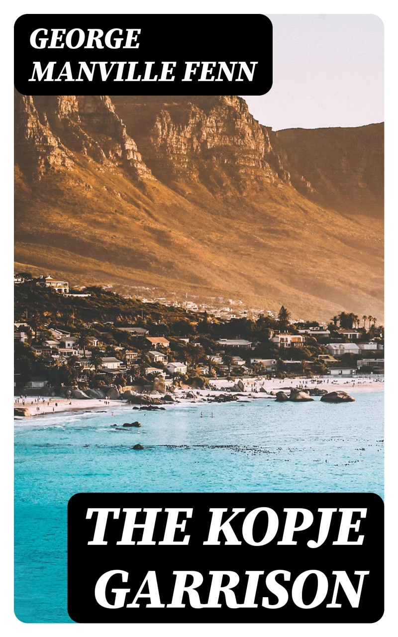 Portada: The Kopje Garrison