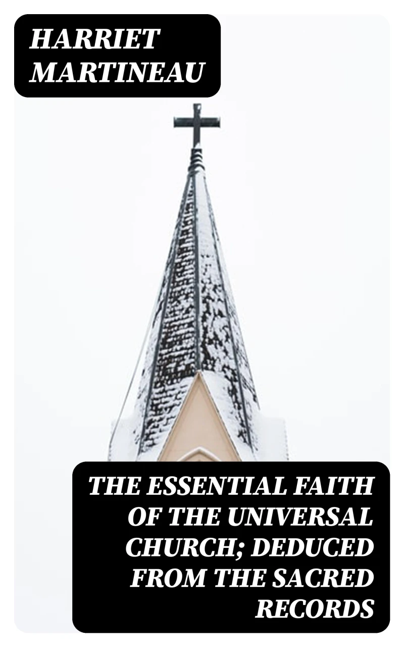 Portada: The Essential Faith of the Universal Church; Deduced from the Sacred Records