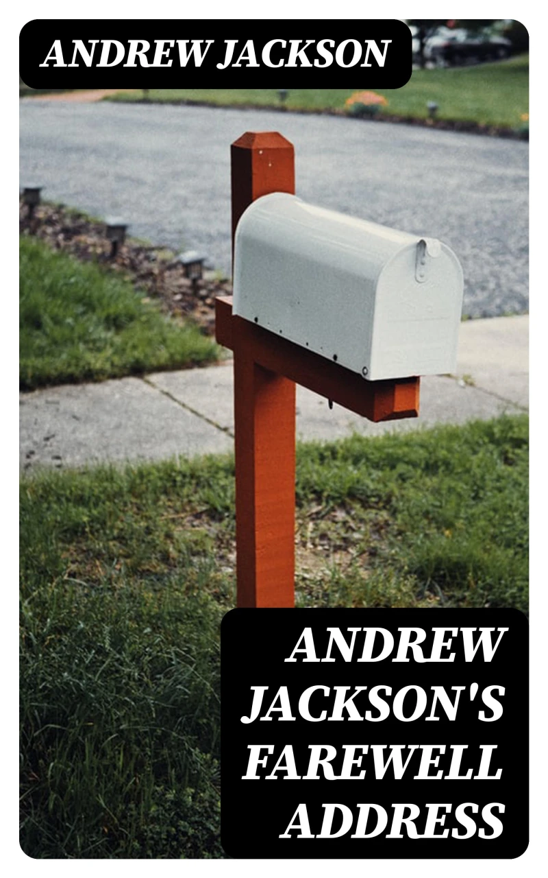 Portada: Andrew Jackson's Farewell Address