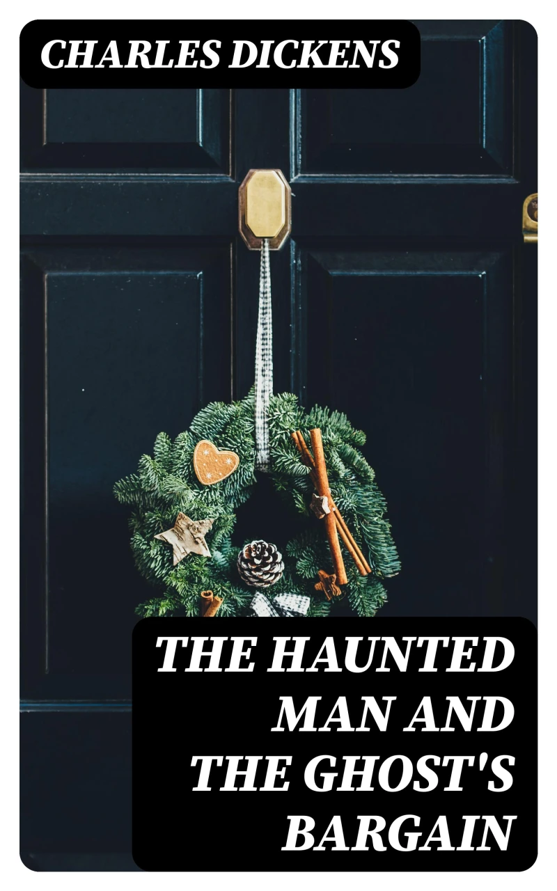 Portada: The Haunted Man and the Ghost's Bargain
