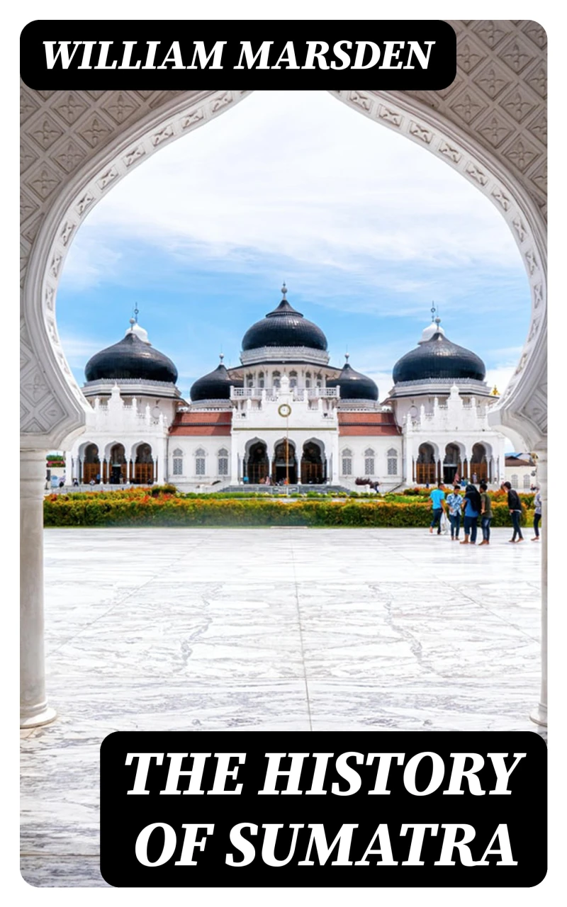 Portada: The History of Sumatra