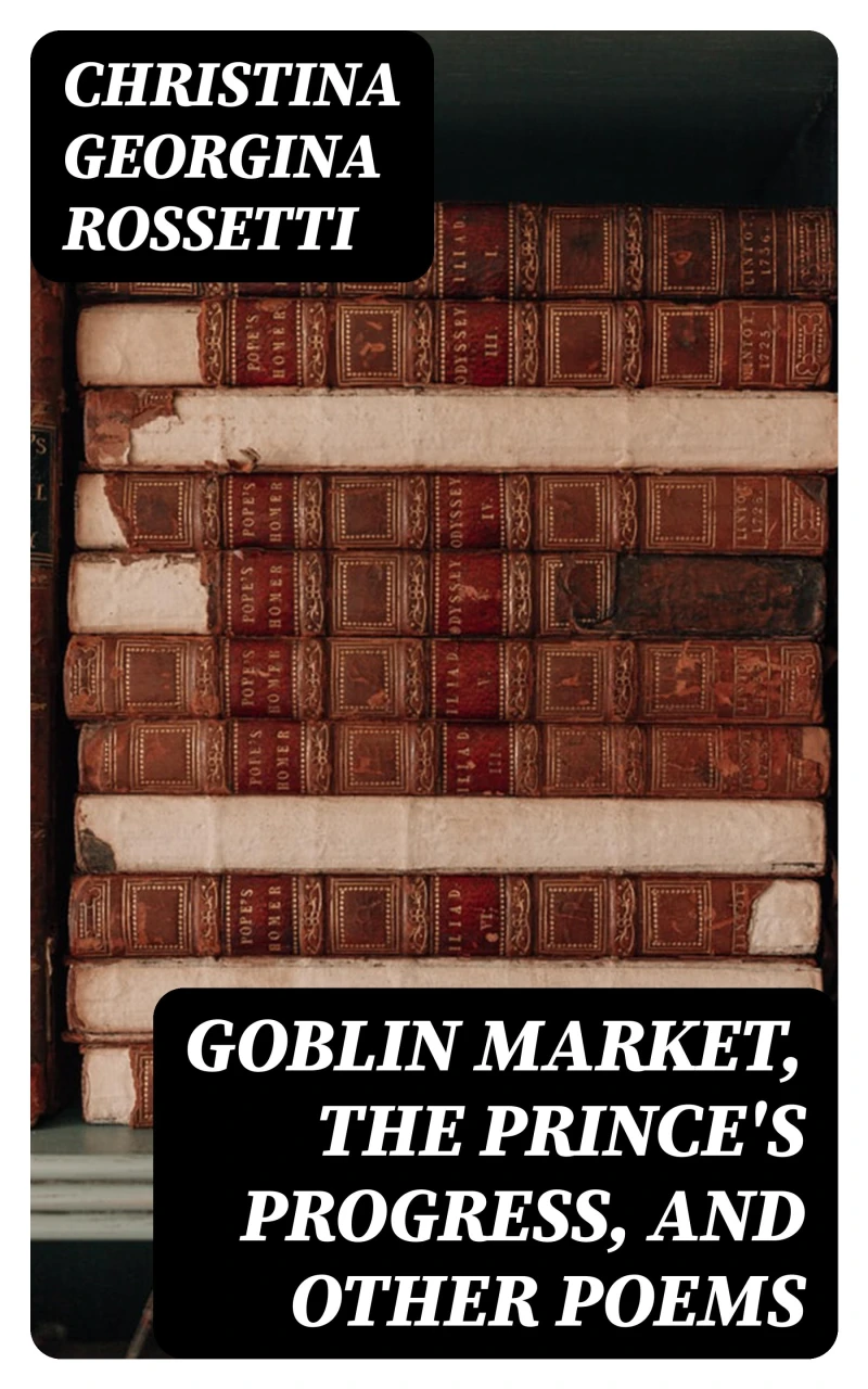 Portada: Goblin Market, The Prince's Progress, and Other Poems