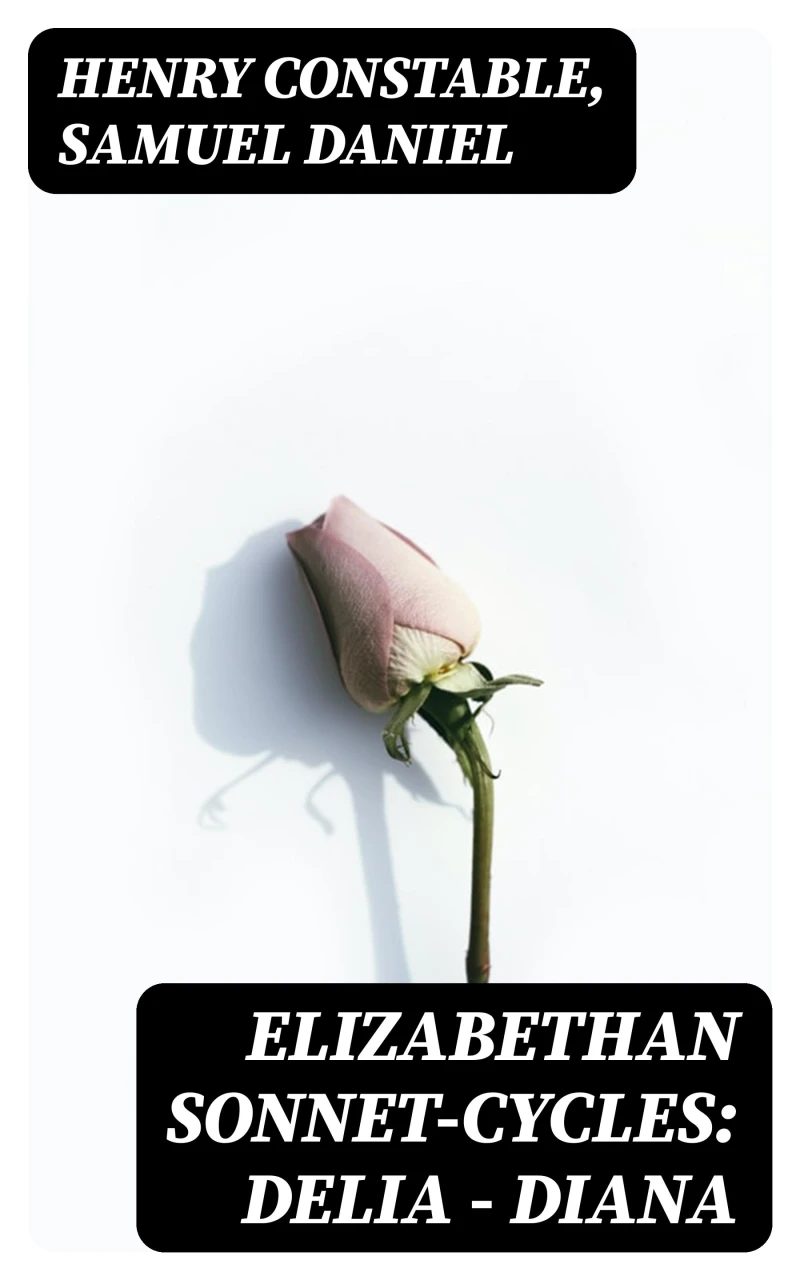 Portada: Elizabethan Sonnet-Cycles: Delia - Diana