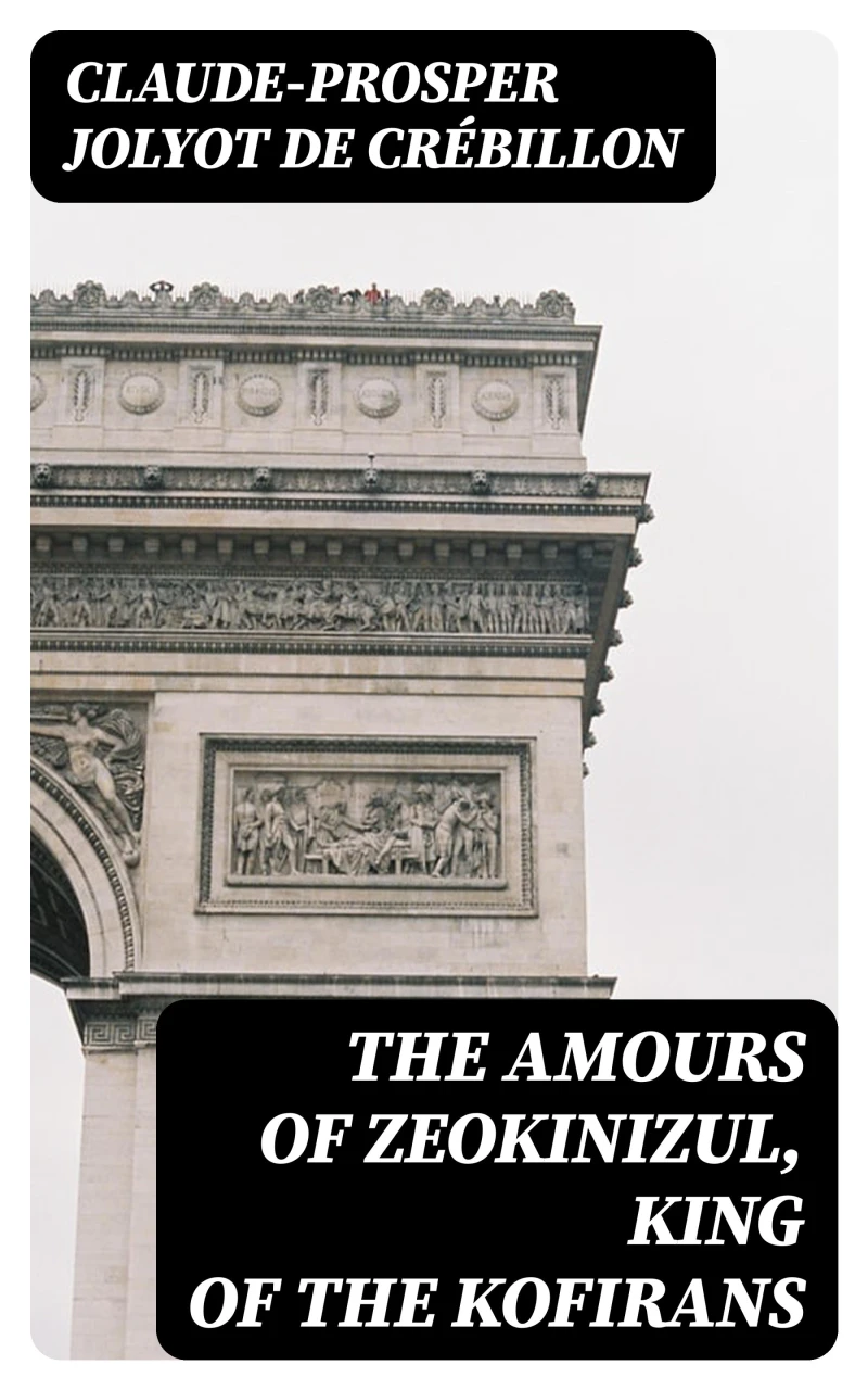 Portada: The Amours of Zeokinizul, King of the Kofirans