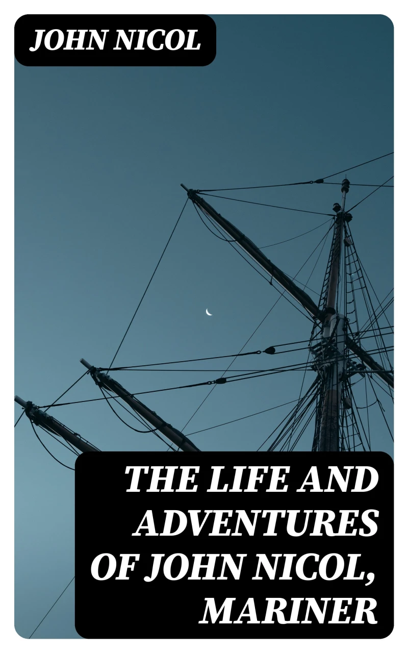 Portada: The Life and Adventures of John Nicol, Mariner