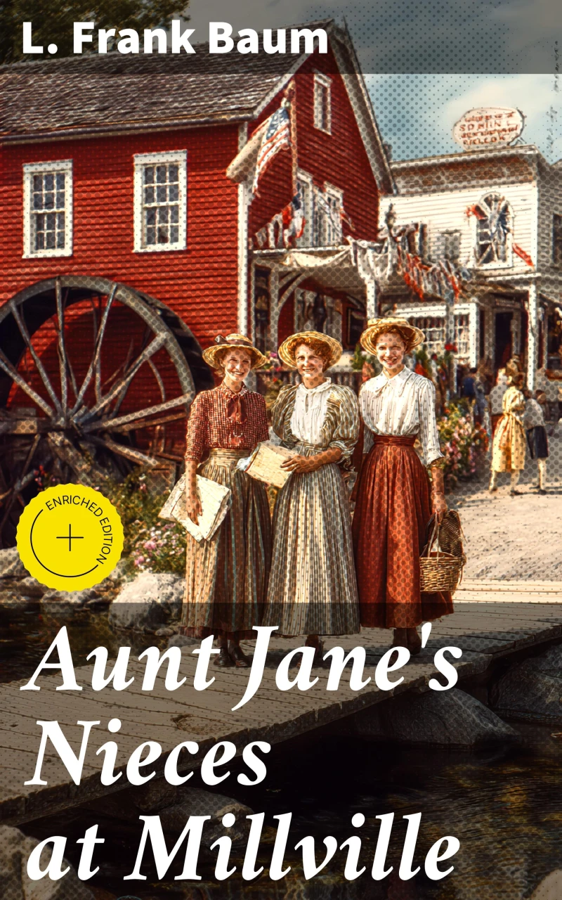Portada: Aunt Jane's Nieces at Millville