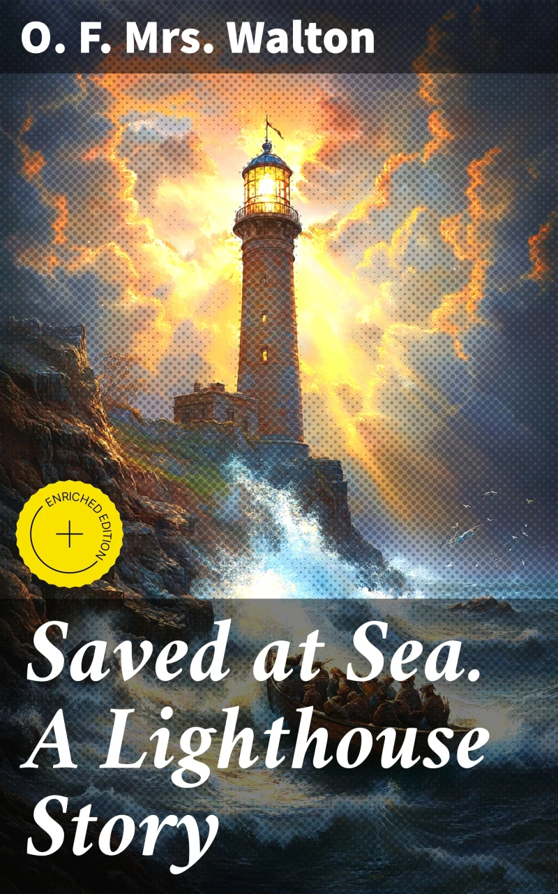 Portada: Saved at Sea. A Lighthouse Story