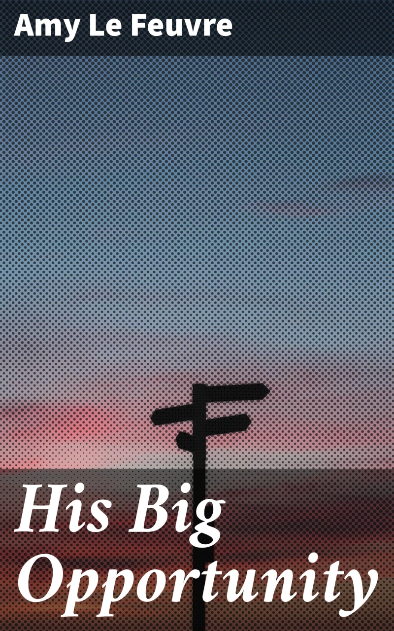 Portada: His Big Opportunity