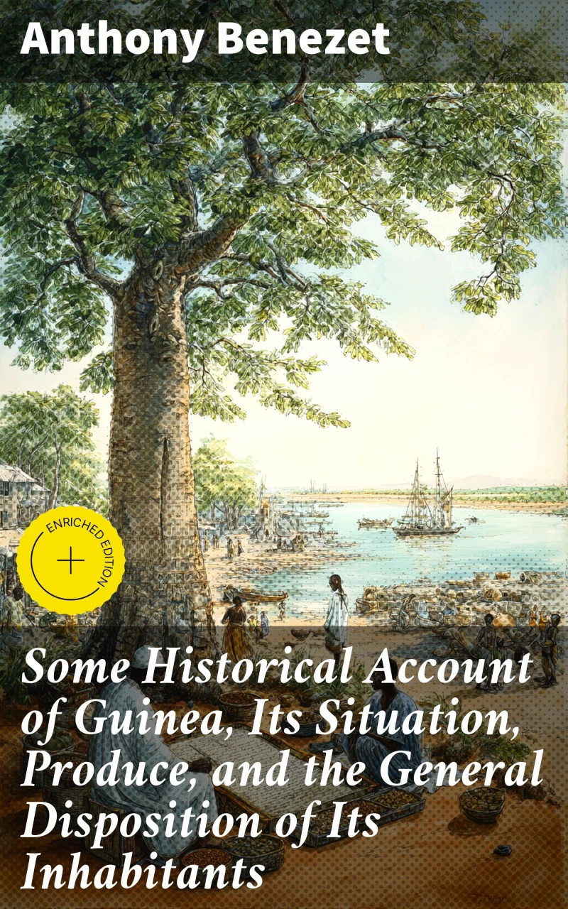 Portada: Some Historical Account of Guinea, Its Situation, Produce, and the General Disposition of Its Inhabitants