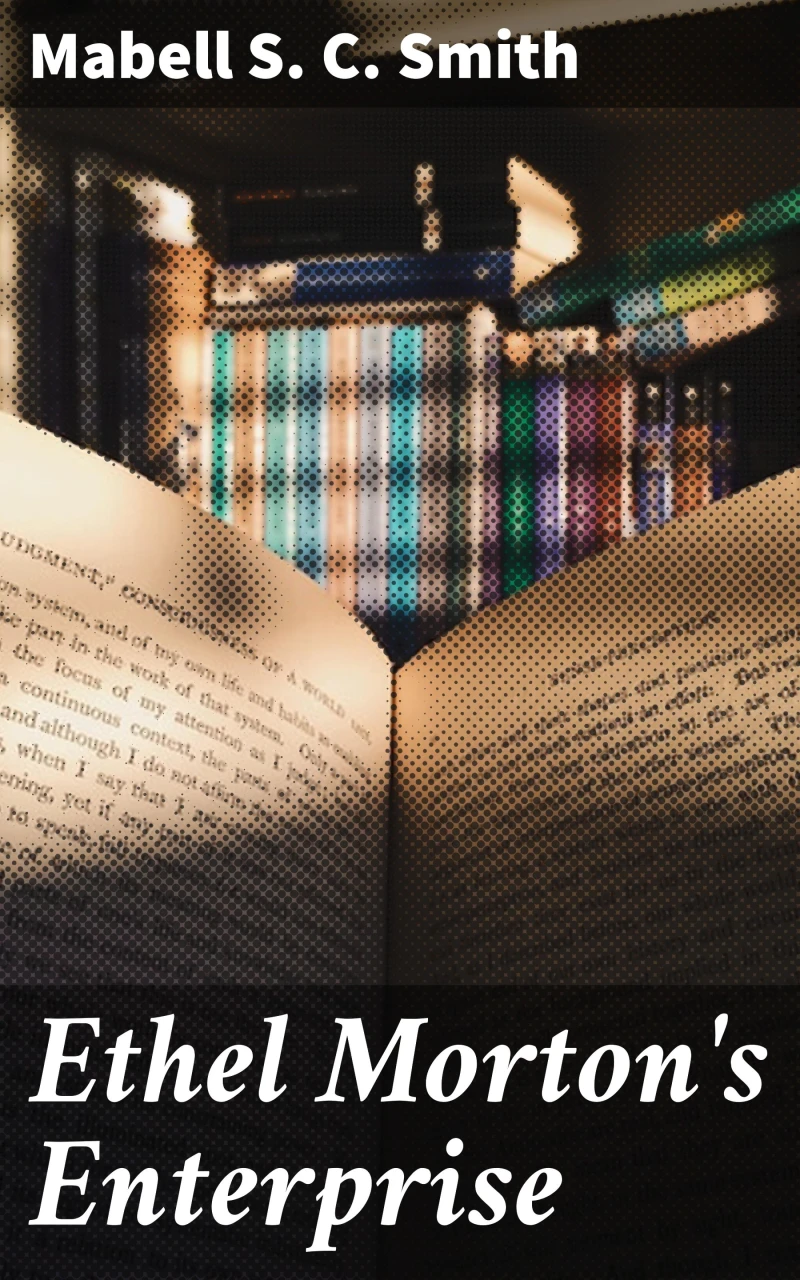 Portada: Ethel Morton's Enterprise