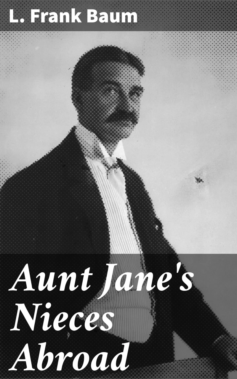Portada: Aunt Jane's Nieces Abroad