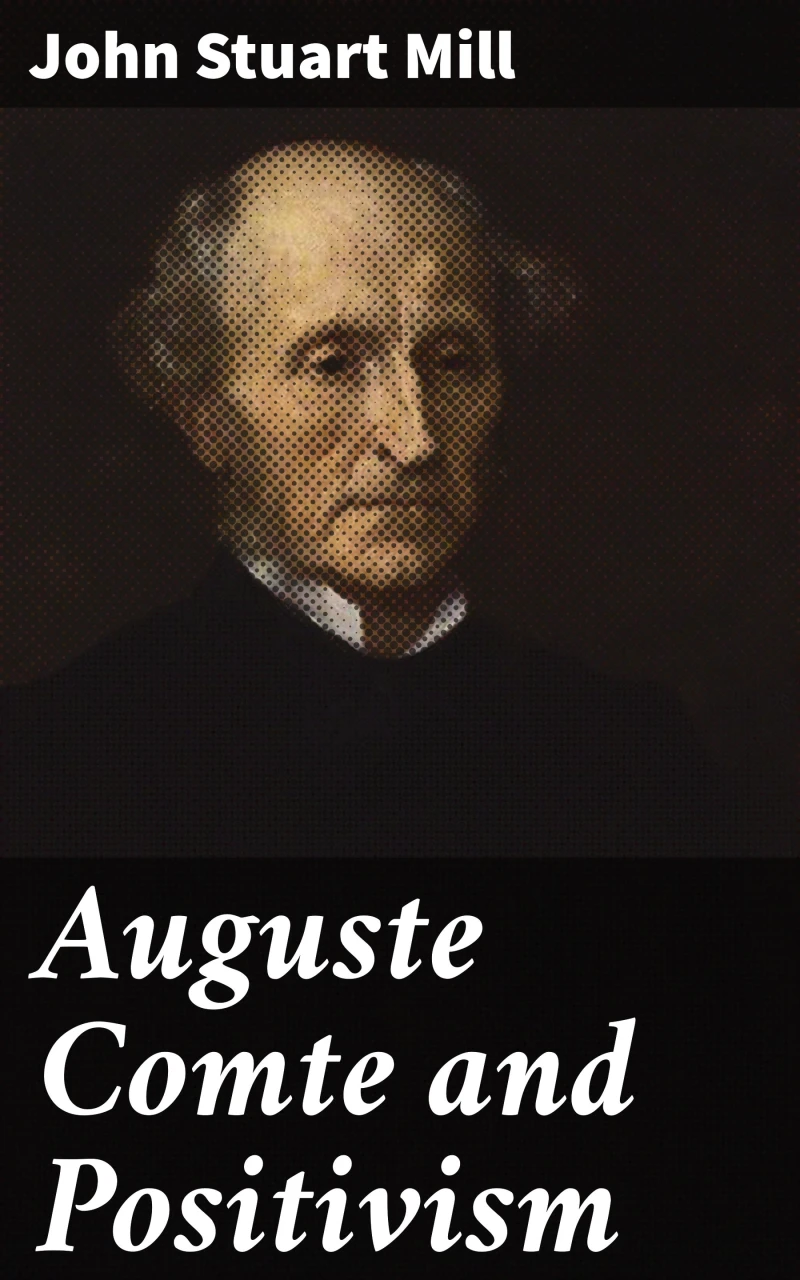 Portada: Auguste Comte and Positivism