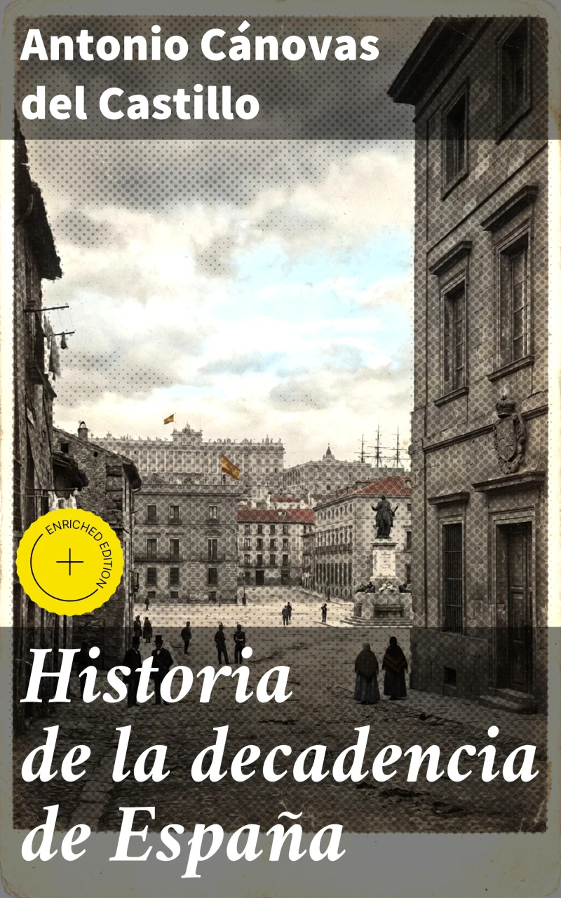 Portada: Historia de la decadencia de España