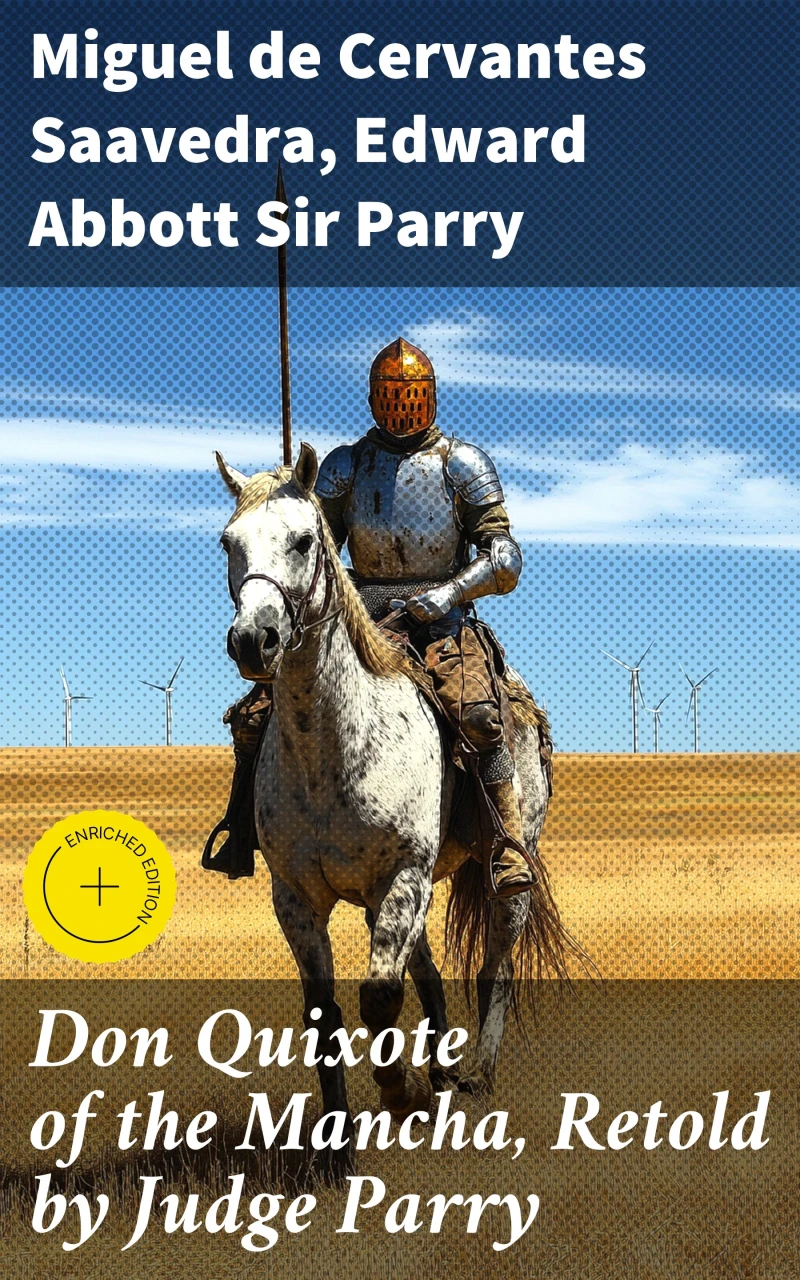 Portada: Don Quixote of the Mancha, Retold by Judge Parry