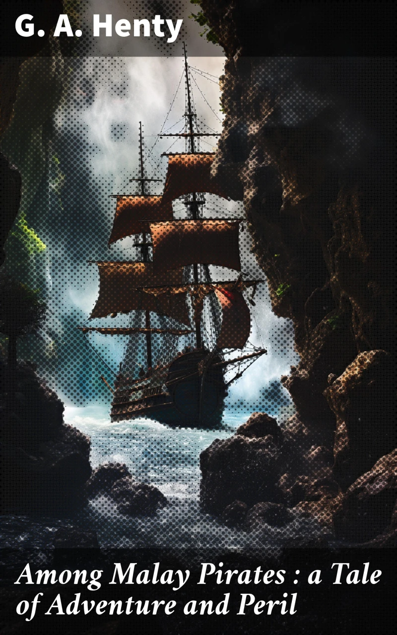 Portada: Among Malay Pirates : a Tale of Adventure and Peril