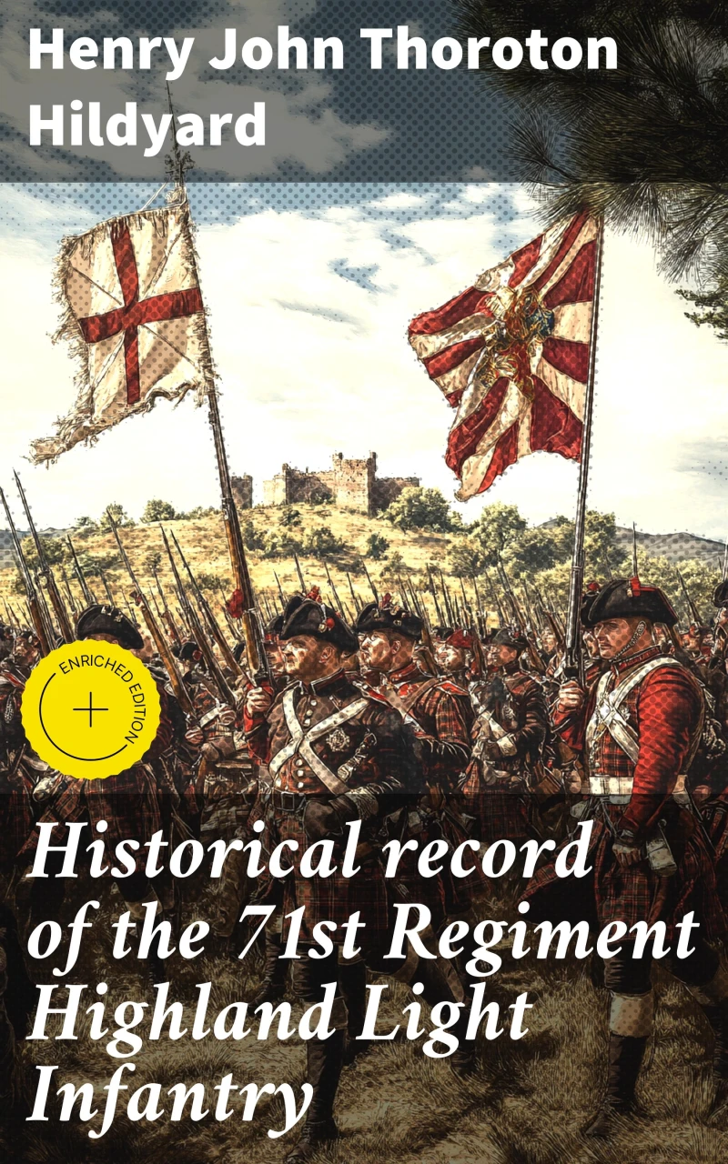Portada: Historical record of the 71st Regiment Highland Light Infantry