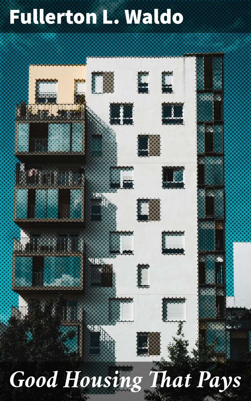 Portada: Good Housing That Pays