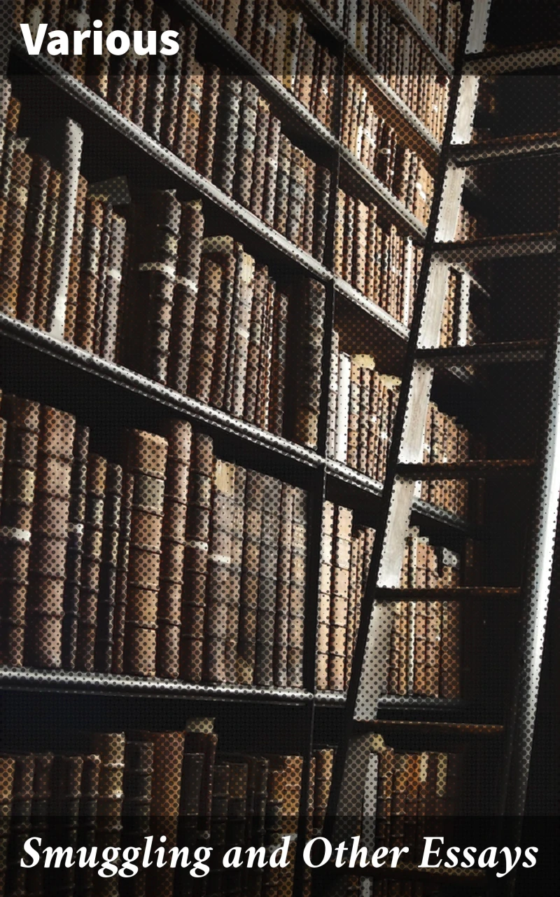 Portada: Smuggling and Other Essays