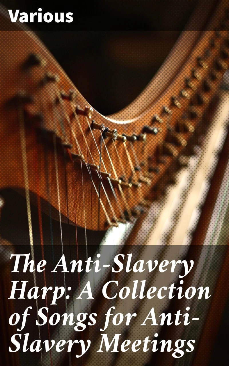 Portada: The Anti-Slavery Harp: A Collection of Songs for Anti-Slavery Meetings
