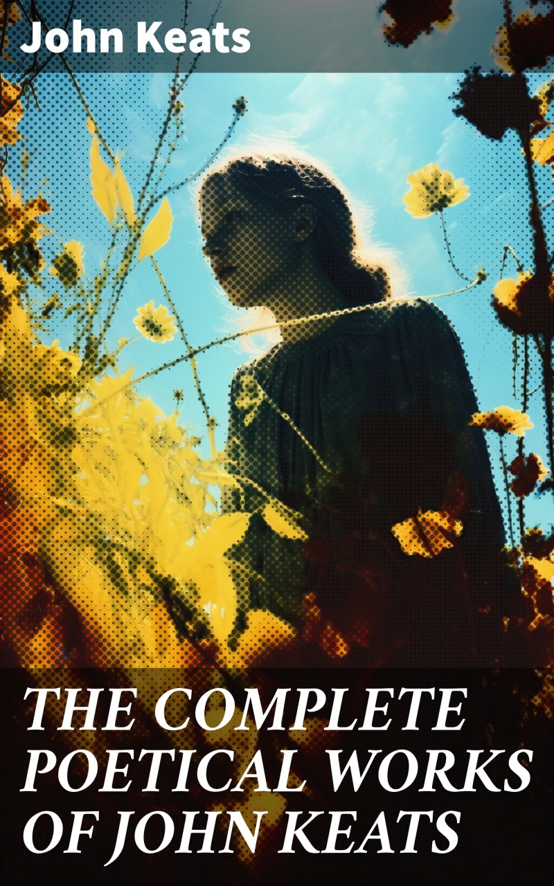 Portada: THE COMPLETE POETICAL WORKS OF JOHN KEATS
