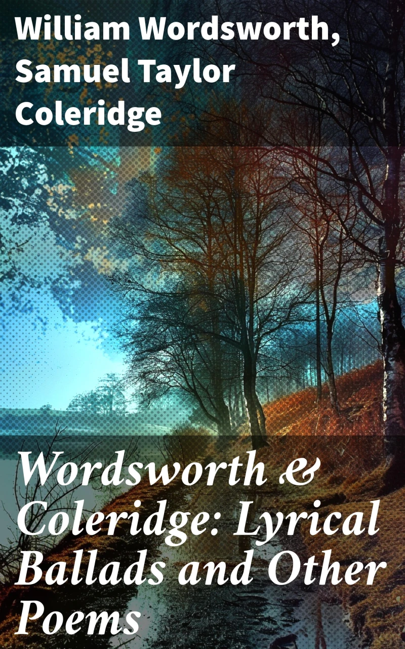Portada: Wordsworth & Coleridge: Lyrical Ballads and Other Poems