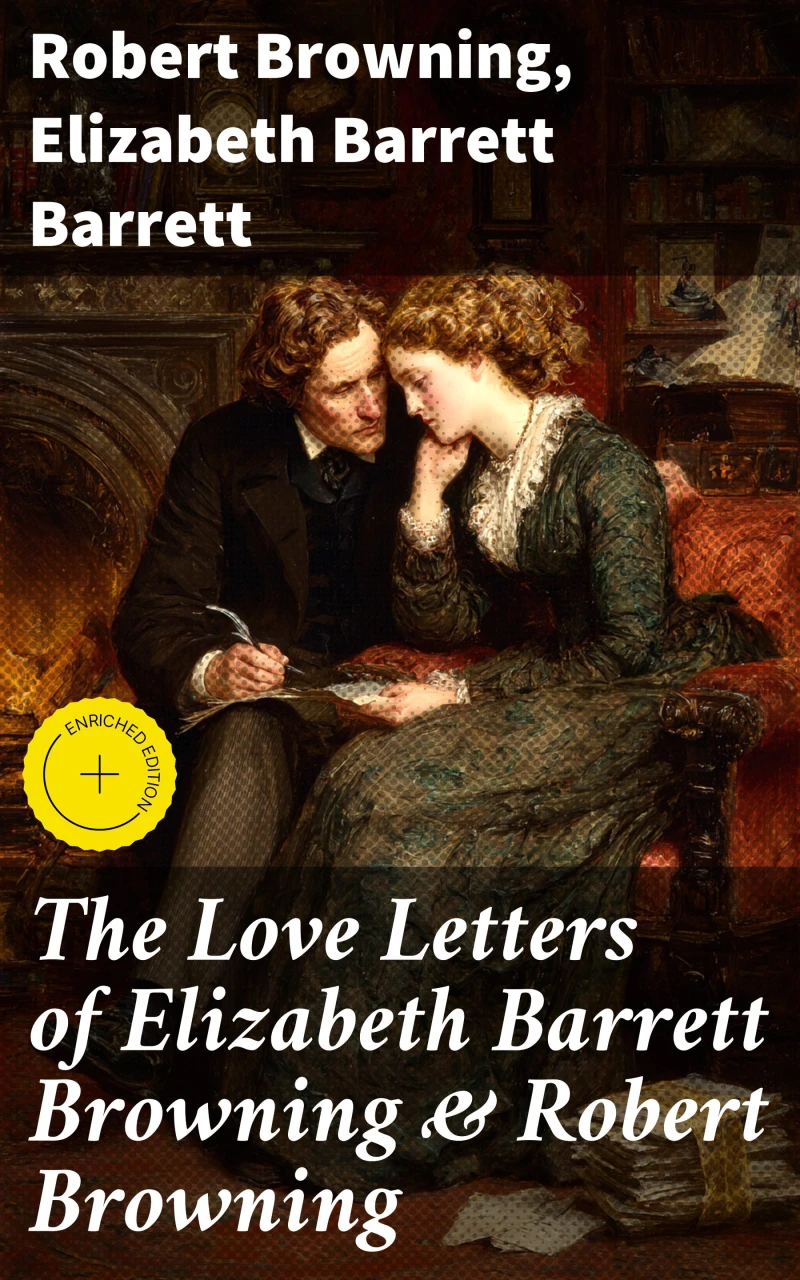 Portada: The Love Letters of Elizabeth Barrett Browning & Robert Browning