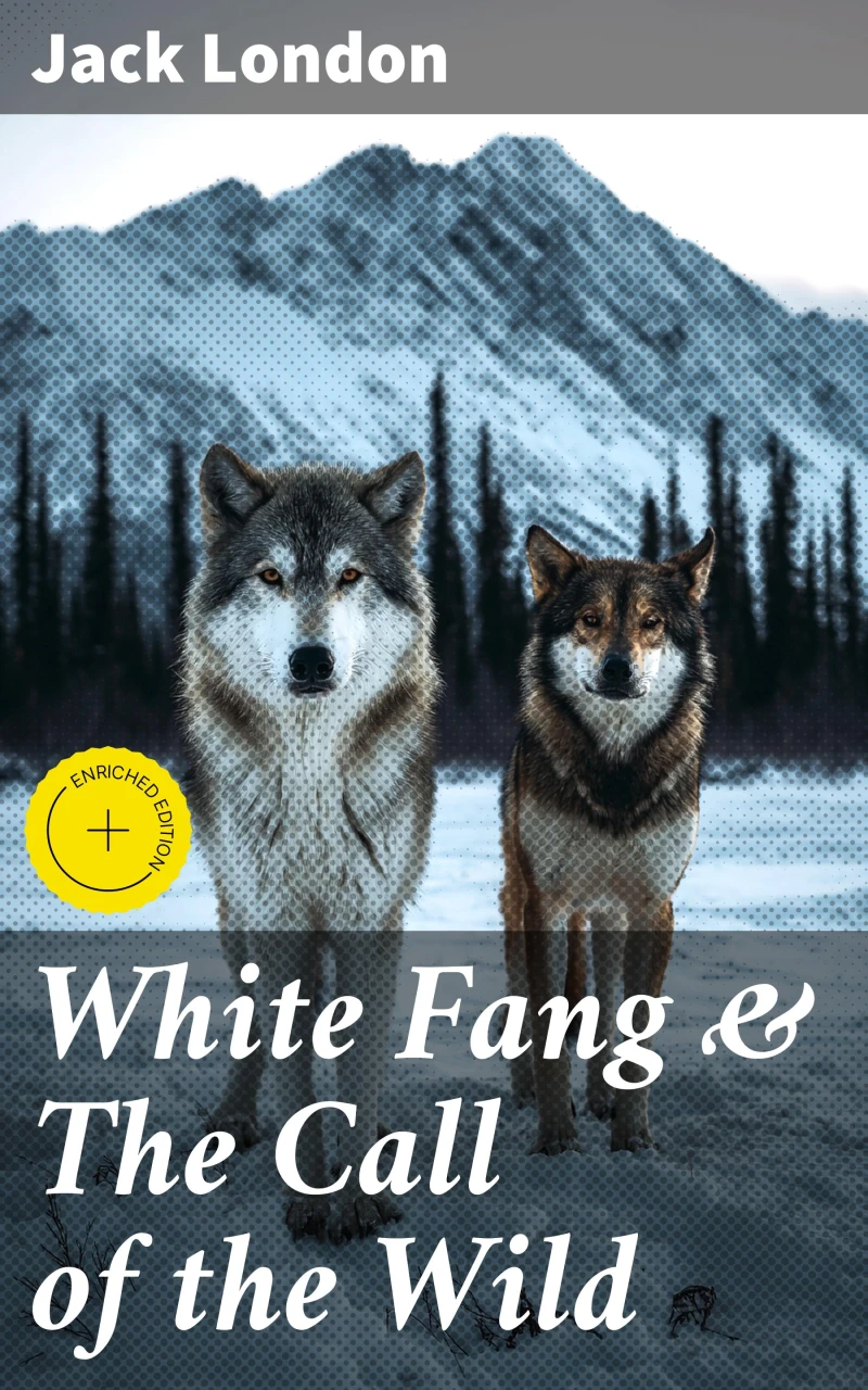 Portada: White Fang & The Call of the Wild