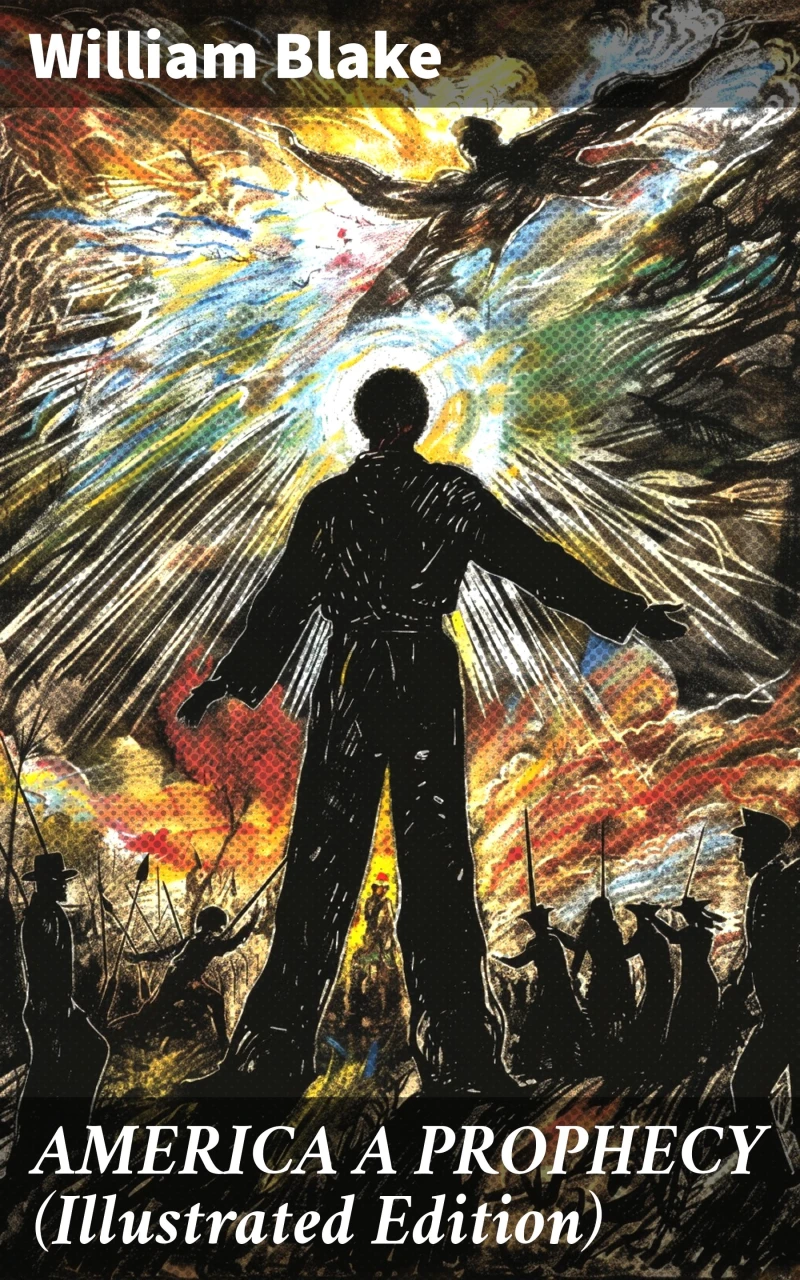 Portada: AMERICA A PROPHECY (Illustrated Edition)