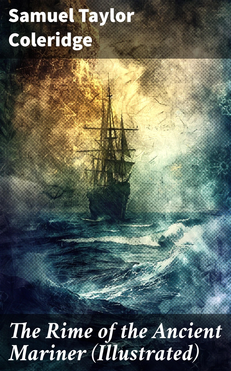 Portada: The Rime of the Ancient Mariner (Illustrated)
