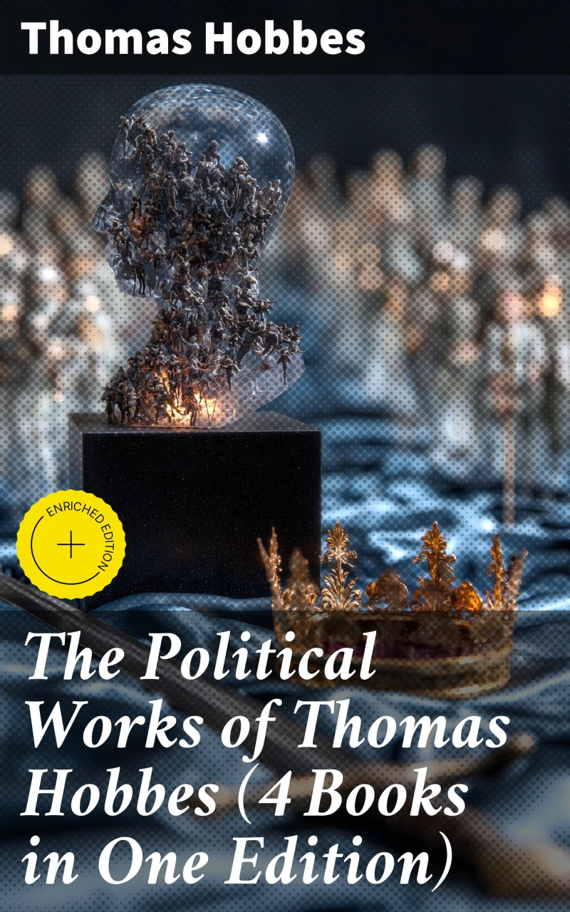 Portada: The Political Works of Thomas Hobbes (4 Books in One Edition)