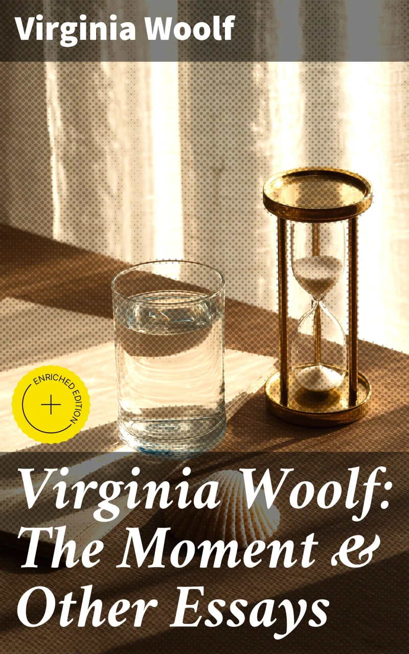 Portada: Virginia Woolf: The Moment & Other Essays