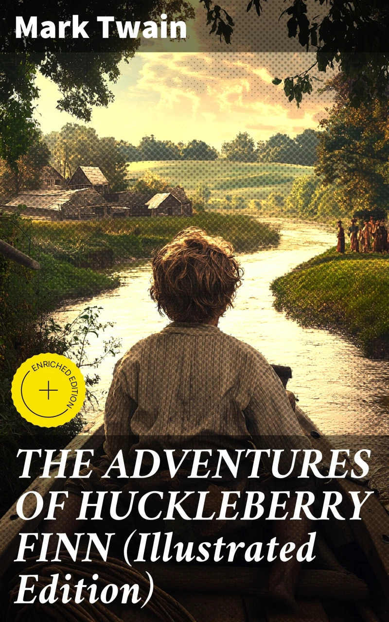 Portada: THE ADVENTURES OF HUCKLEBERRY FINN (Illustrated Edition)