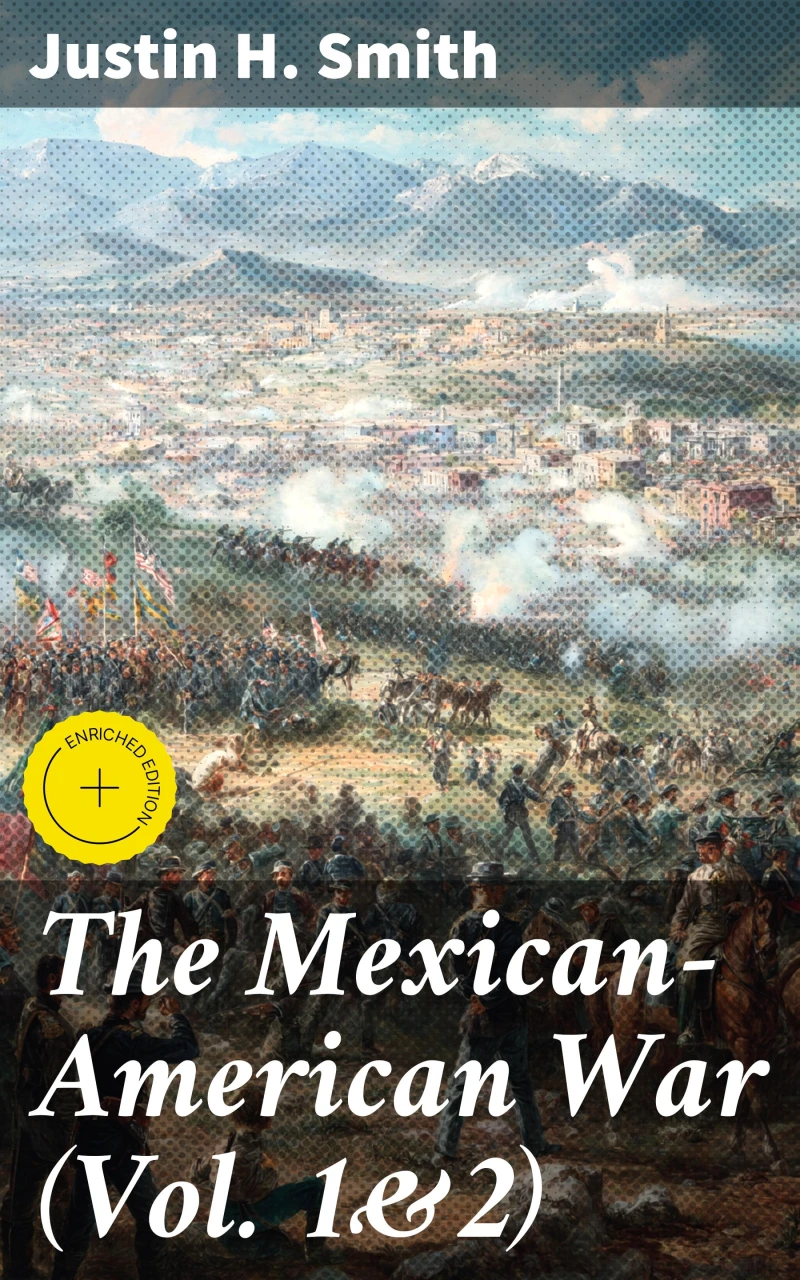 Portada: The Mexican-American War (Vol. 1&2)