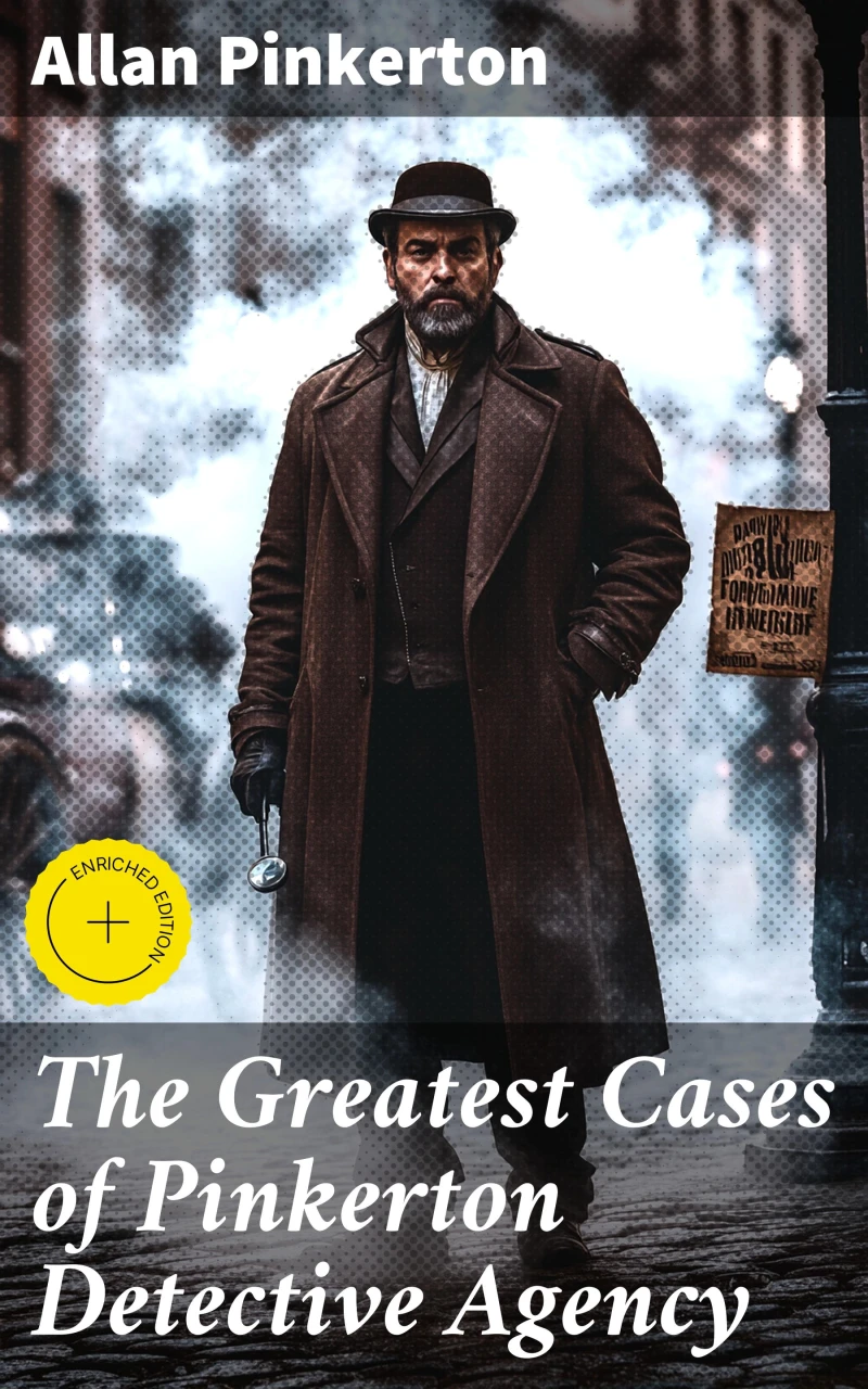 Portada: The Greatest Cases of Pinkerton Detective Agency
