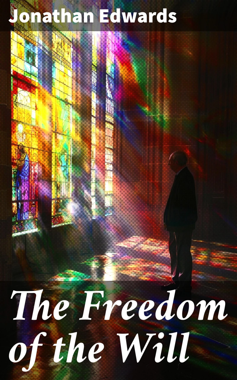 Portada: The Freedom of the Will