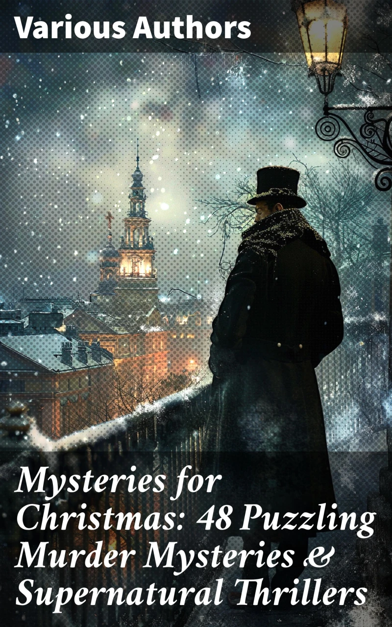 Portada: Mysteries for Christmas: 48 Puzzling Murder Mysteries & Supernatural Thrillers