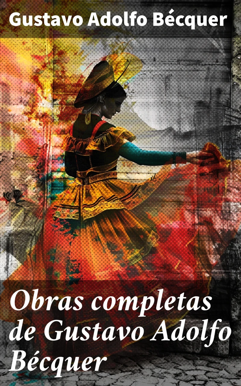 Portada: Obras completas de Gustavo Adolfo Bécquer