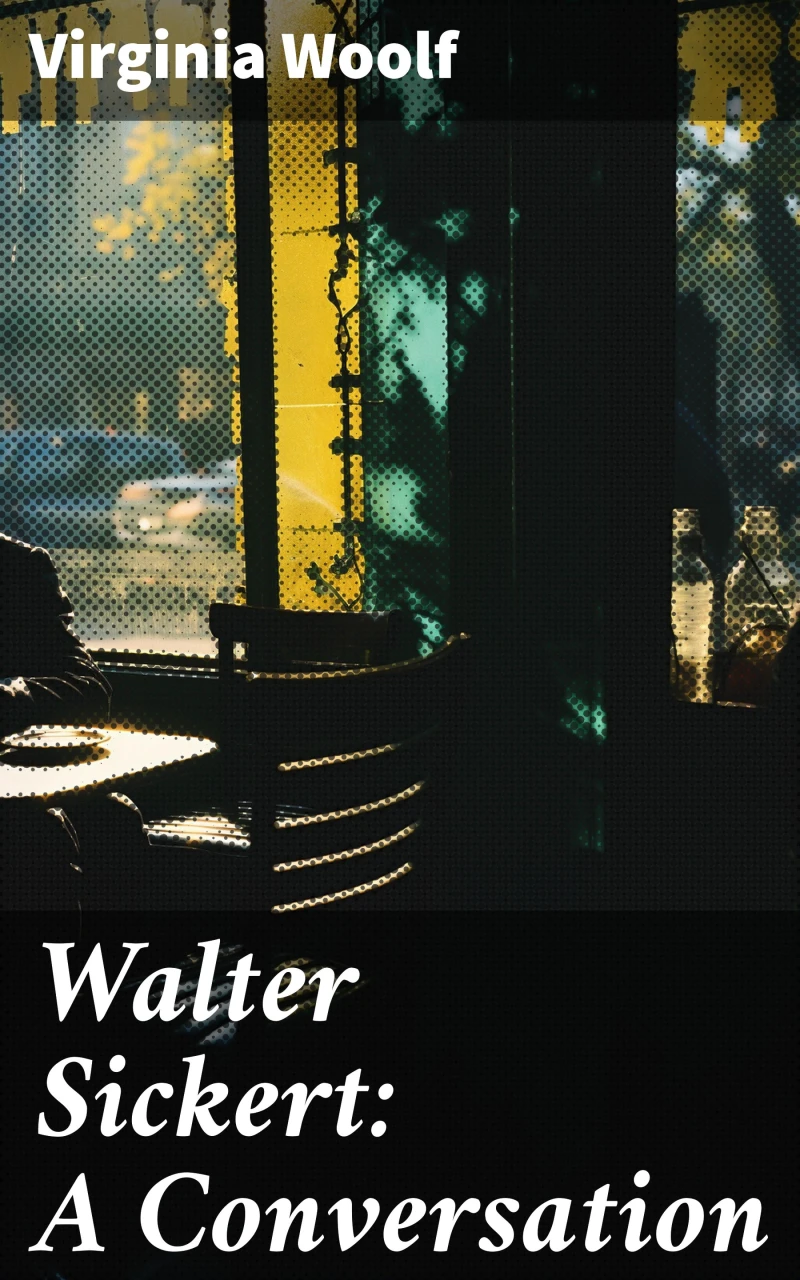 Portada: Walter Sickert: A Conversation