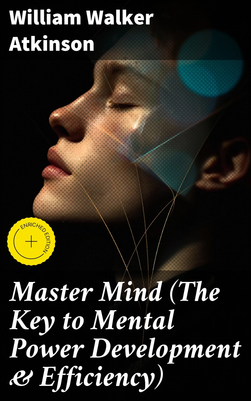 Portada: Master Mind (The Key to Mental Power Development & Efficiency)