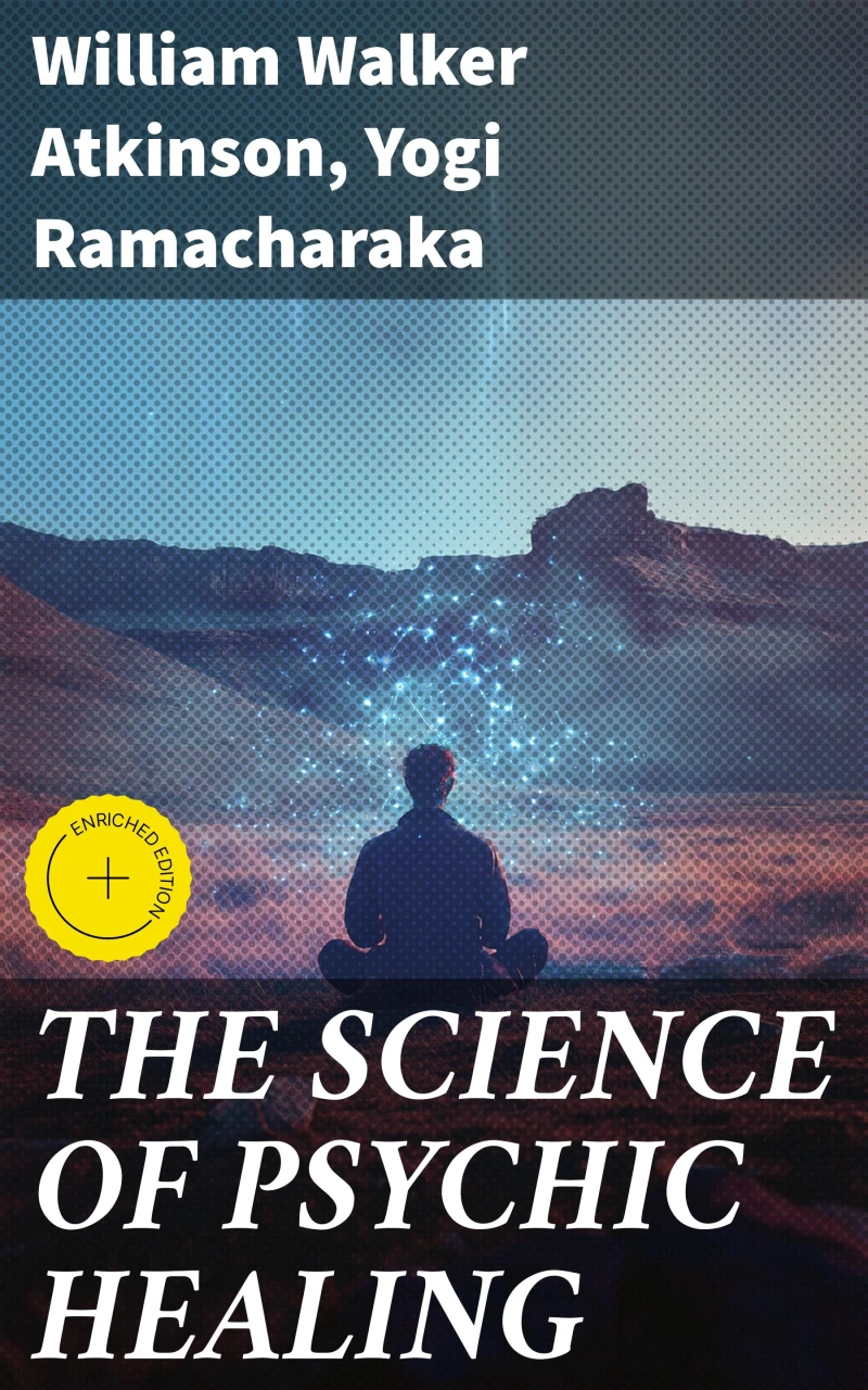 Portada: THE SCIENCE OF PSYCHIC HEALING