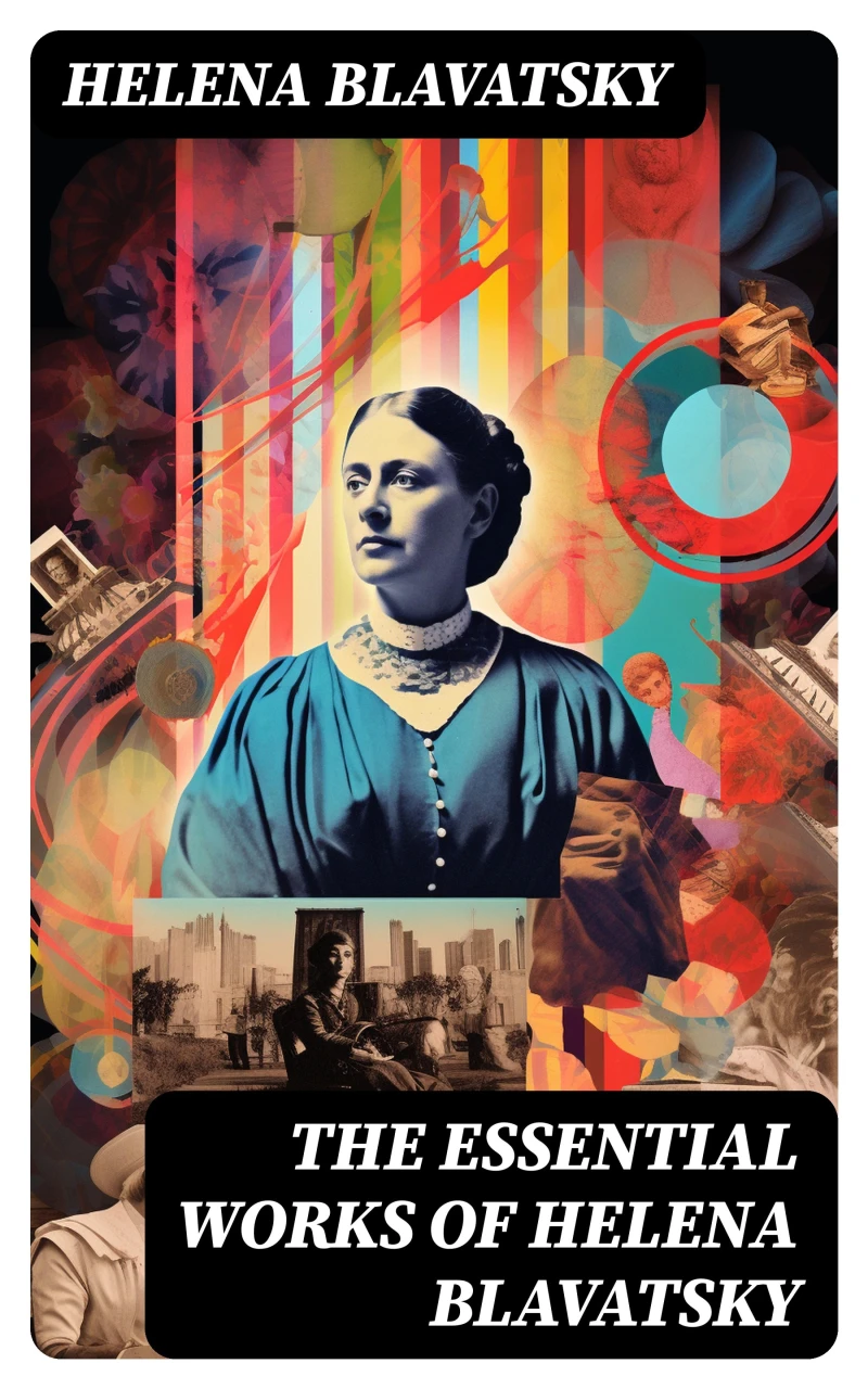Portada: The Essential Works of Helena Blavatsky