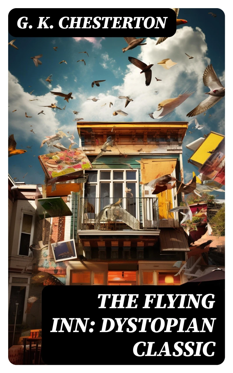 Portada: The Flying Inn: Dystopian Classic
