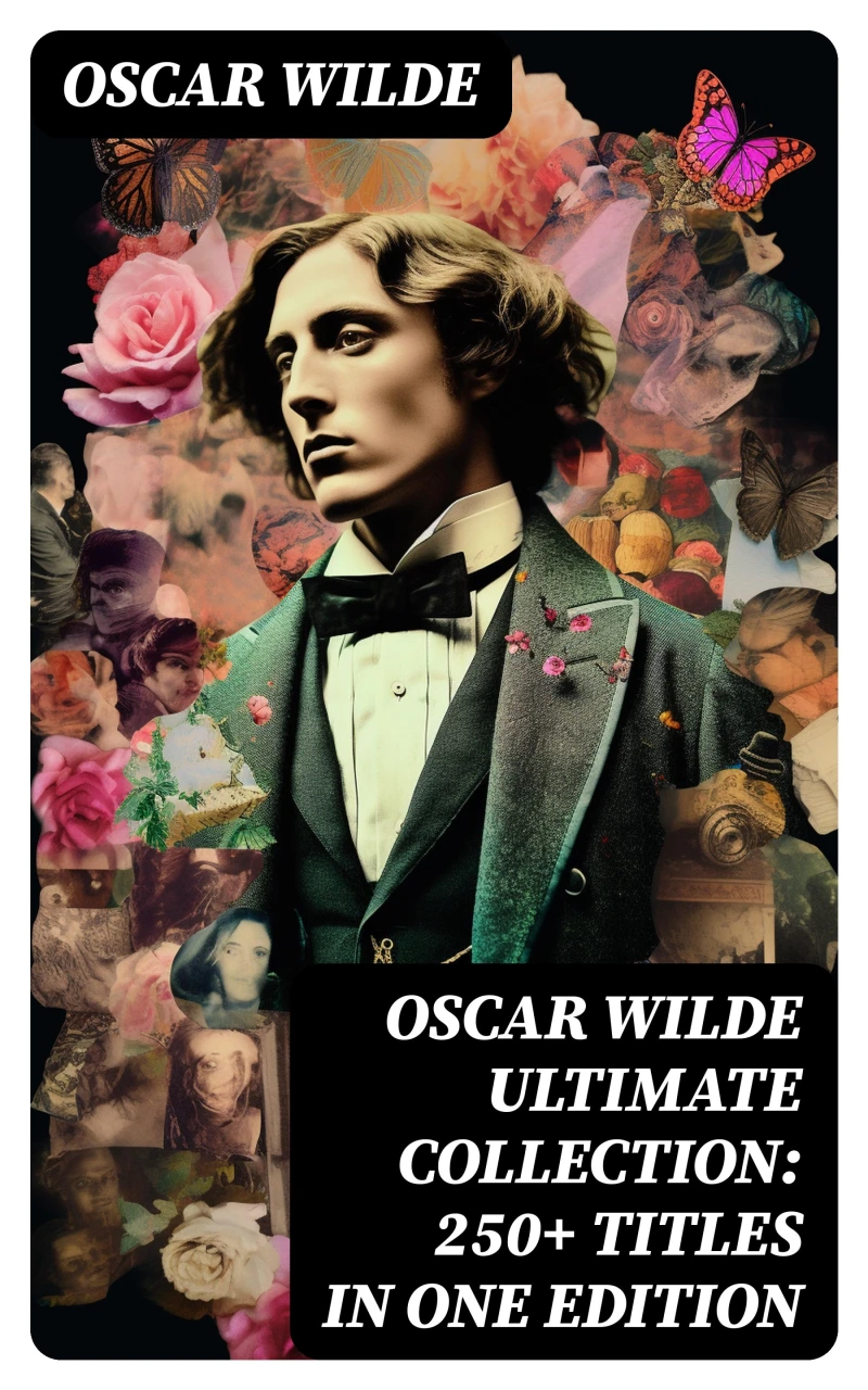 Portada: OSCAR WILDE Ultimate Collection: 250+ Titles in One Edition