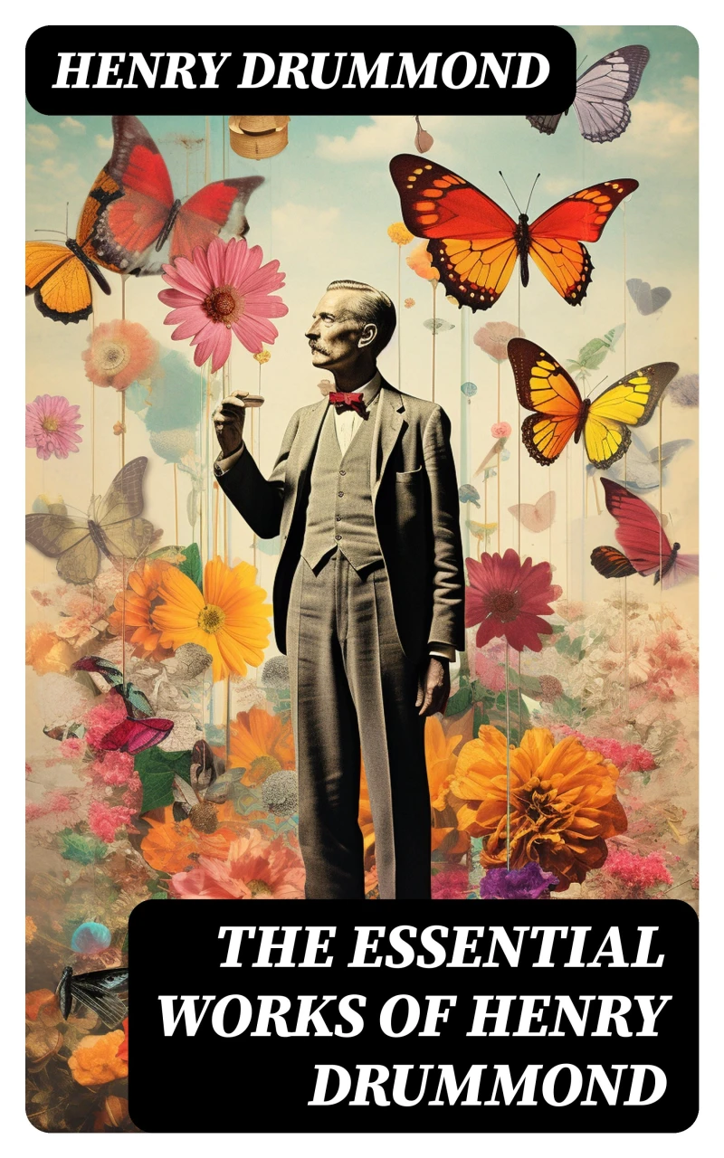 Portada: The Essential Works of Henry Drummond