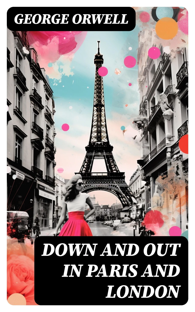 Portada: Down and Out in Paris and London