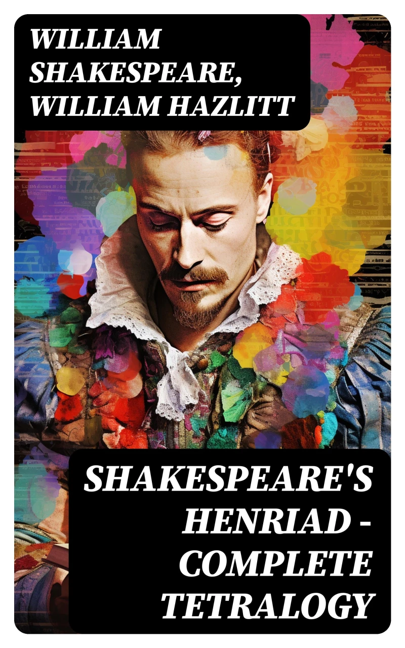 Portada: Shakespeare's Henriad - Complete Tetralogy