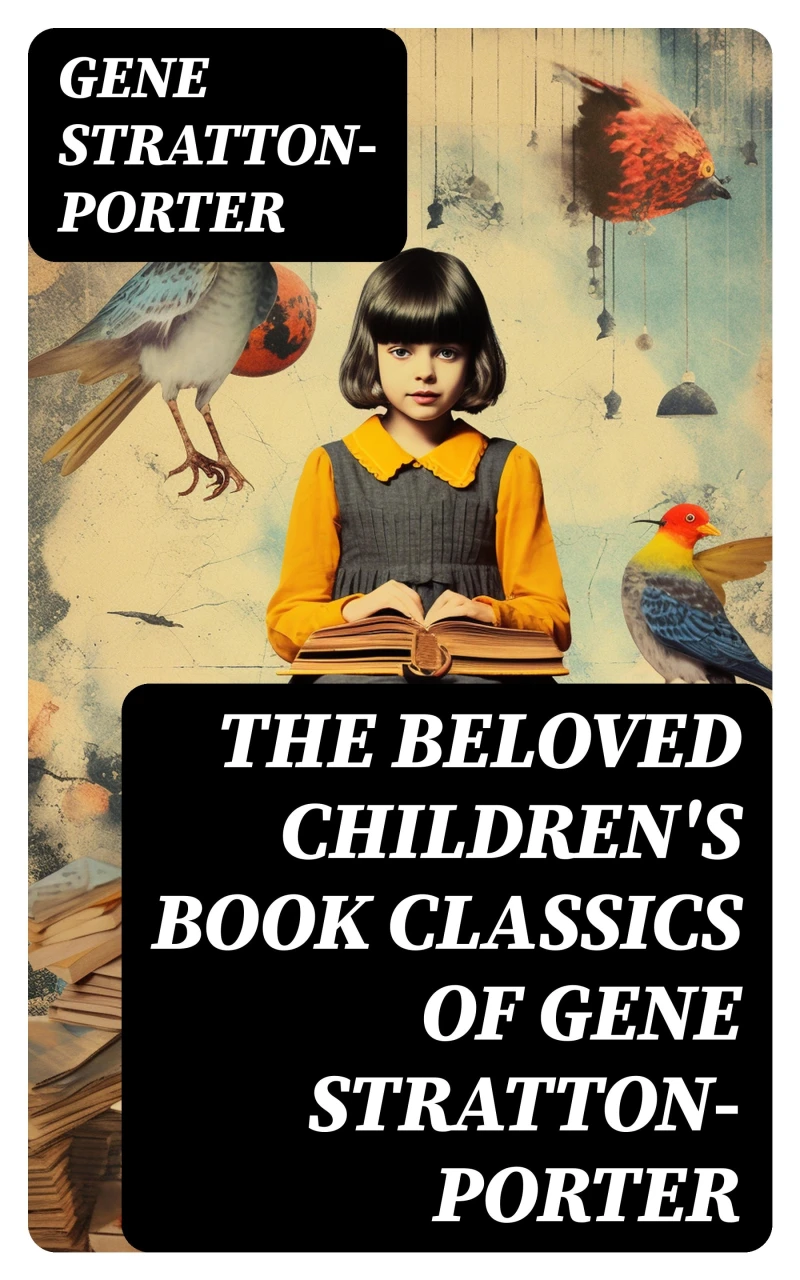 Portada: The Beloved Children's Book Classics of Gene Stratton-Porter